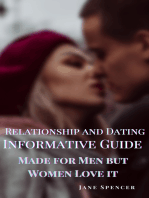Relationship and Dating Informative Guide: Made for Men but Women Love it