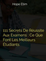 111 Secrets De Réussite Aux Examens : Ce Que Font Les Meilleurs Etudiants