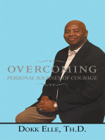 Overcoming: Personal Journey of Courage