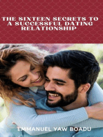 The Sixteen Secrets to a Successful Dating Relationship