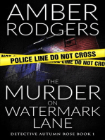 The Murder on Watermark Lane: Detective Autumn Rose, #1
