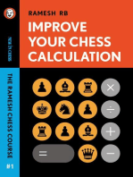 Improve your Chess Calculation: The Ramesh Chess Course - Volume 1