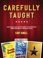 Carefully Taught: American History through Broadway Musicals