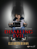 Disabling Evil: JJ Johnson Suspense, #2