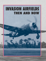 Invasion Airfields: Then And Now