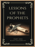 Lessons of the Prophets Part One