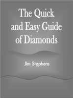 The Quick and Easy Guide of Diamonds