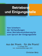 Betriebsrat und Einigungsstelle: Vom Scheitern der Verhandlungen einer Betriebsvereinbarung bis zum Spruch der Einigungsstelle