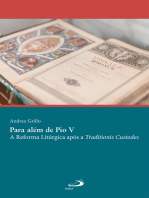 Para além de Pio V: A Reforma Litúrgica após a Traditionis Custodes