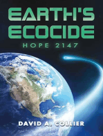 Earth's Ecocide: Hope 2147