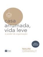 Casa arrumada, vida leve: o poder da organização