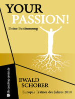 Your Passion! Deine Bestimmung