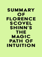 Summary of Florence Scovel Shinn's The Magic Path of Intuition