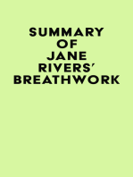 Summary of Jane Rivers' Breathwork