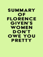 Summary of Florence Given's Women Don't Owe You Pretty