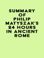 Summary of Philip Matyszak's 24 Hours in Ancient Rome