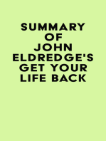 Summary of John Eldredge's Get Your Life Back