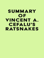 Summary of Vincent A. Cefalu's RatSnakes