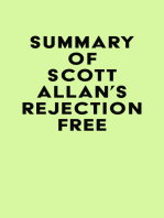 Summary of Scott Allan's Rejection Free