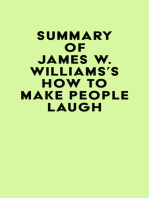 Summary of James W. Williams's How to Make People Laugh