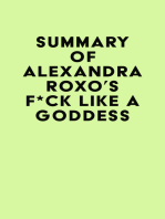 Summary of Alexandra Roxo's F*ck Like a Goddess