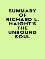 Summary of Richard L. Haight's The Unbound Soul