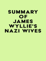 Summary of James Wyllie's Nazi Wives