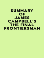 Summary of James Campbell's The Final Frontiersman