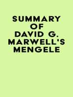 Summary of David G. Marwell's Mengele