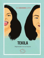 Tekila: Depresión no es locura