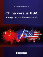 China versus USA: Kampf um die Vorherrschaft