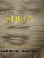 Bibba: An Unordinary Life