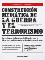 Construcción mediática de la guerra y el terrorismo: La exclusión de la memoria histórica y de la identidad polifónica discursiva latinoamericana