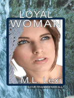 The Loyal Woman