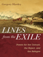 Lines from the Exile: Poems for the Outcast, the Reject, and the Refugee