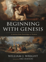 Beginning With Genesis: A Journey from Knowledge to Wisdom