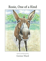 Rosie, One of a Kind: How a Devoted Guard Donkey Becomes Friends with Her Fellow Farm Animals