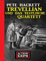 Trevellian und das teuflische Quartett: Action Krimis