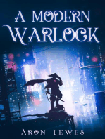 A Modern Warlock: A Family of Wizards, #3