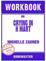 Workbook on Crying in H Mart by Michelle Zauner | Discussions Made Easy