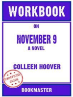 Workbook on November 9: A Novel by Colleen Hoover | Discussions Made Easy