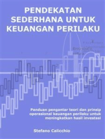 Pendekatan sederhana untuk keuangan perilaku: Panduan pengantar teori dan prinsip operasional keuangan perilaku untuk meningkatkan hasil investasi