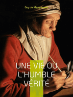 Une vie ou l'Humble vérité: Le premier roman de Maupassant