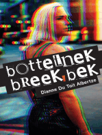 bottelnek breek bek