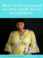 How To Prevent And Reverse Tooth Decay In Children