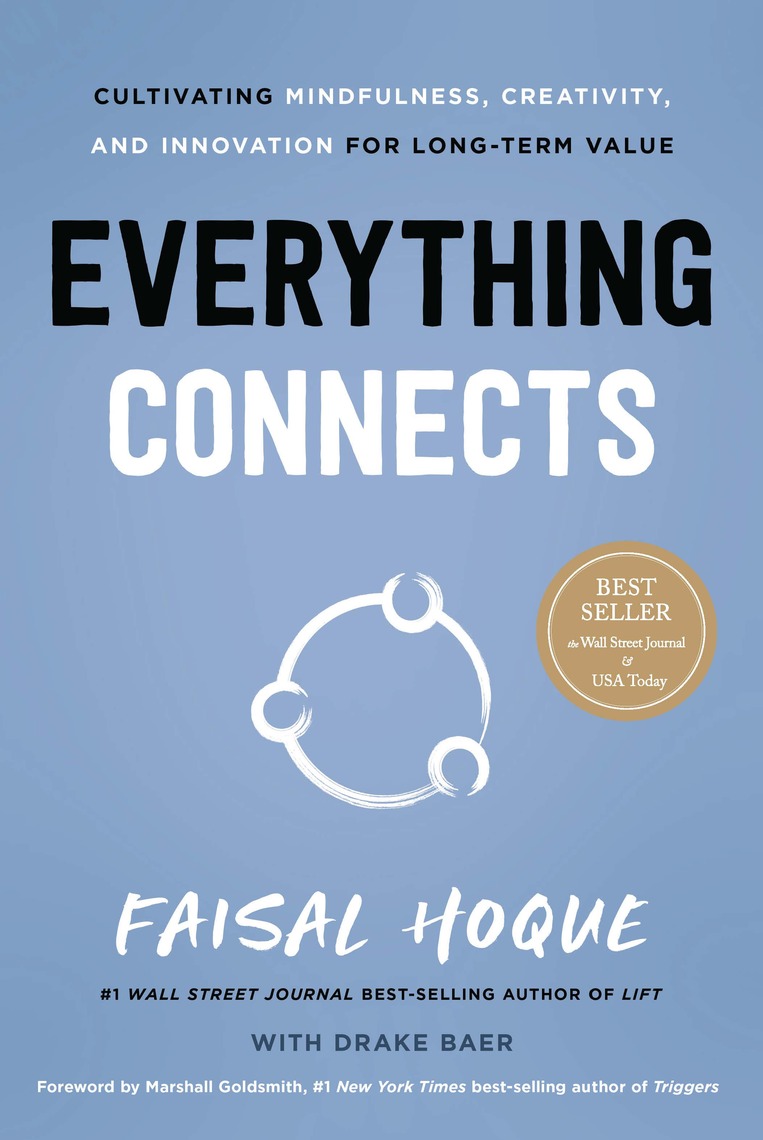 Everything Connects by Faisal Hoque, Drake Baer - Ebook | Scribd