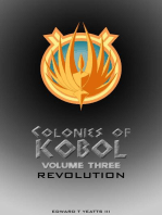Colonies of Kobol: Volume Three: Revolution