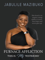 Furnace Affliction: This Is My Testimony
