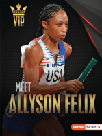 Meet Allyson Felix: Track-and-Field Superstar