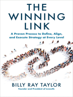 The Winning Link: A Proven Process to Define, Align, and Execute Strategy at Every Level